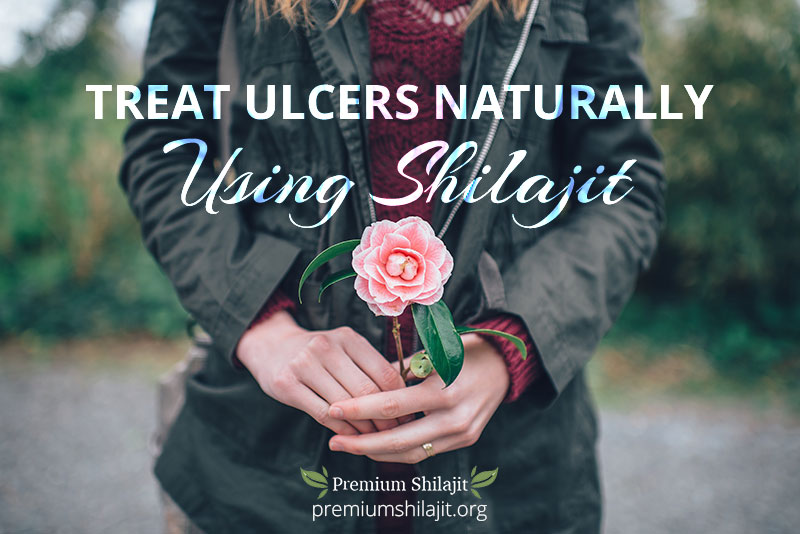 Treat ulcers naturally using shilajit